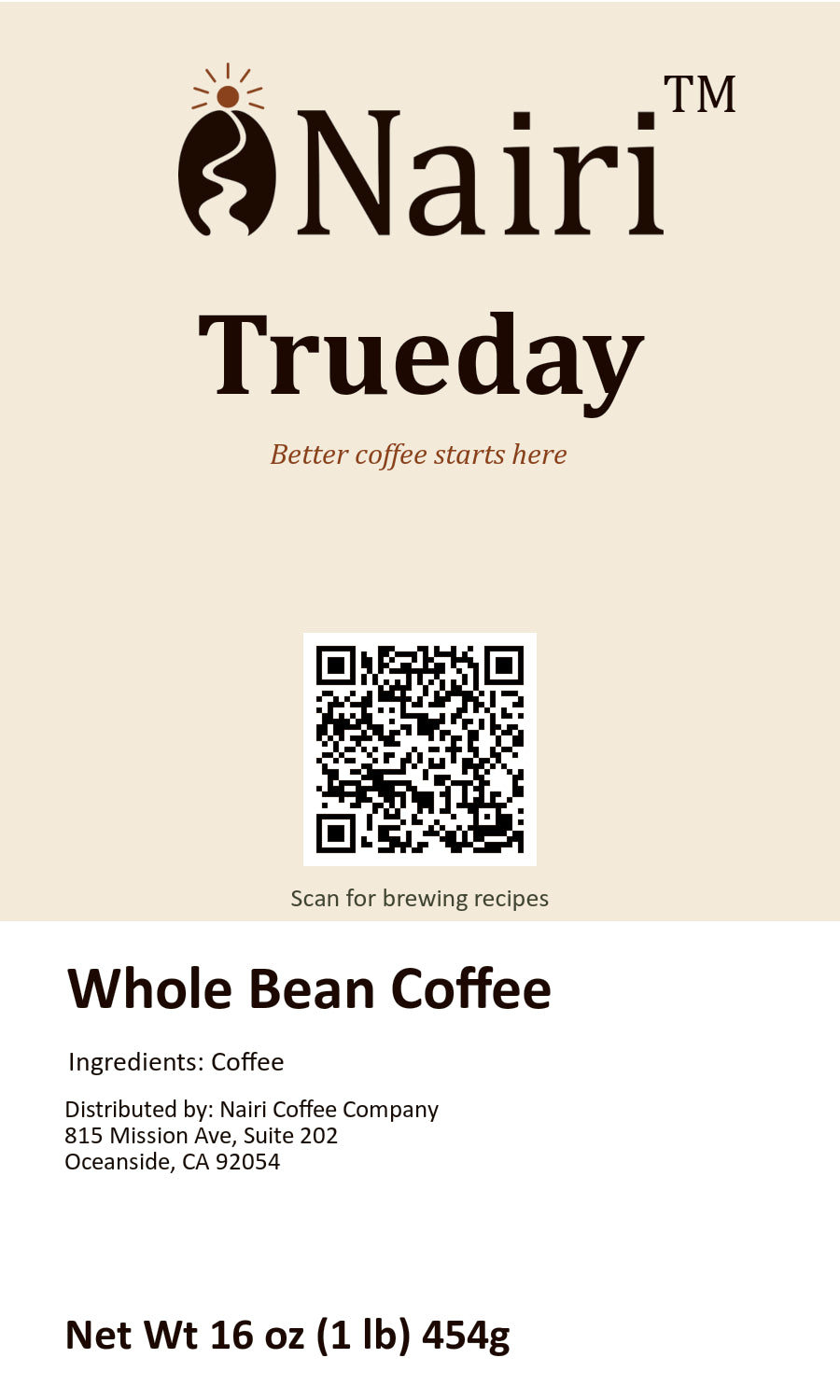 Trueday bag label — whole bean coffee, 16 oz.